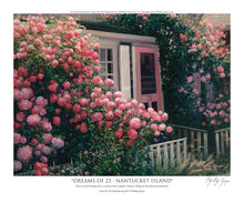 Load image into Gallery viewer, &quot;Dreams of 23 - Nantucket Island&quot;