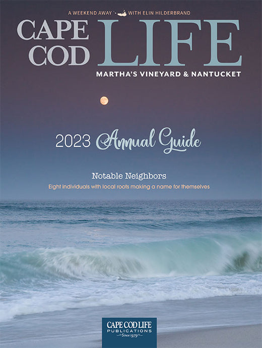 Cape Cod LIFE Annual 2023